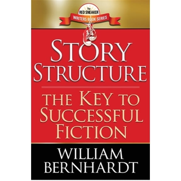 Pre-Owned The Red Sneaker Writers Book: Story Structure: The Key to Successful Fiction (Paperback)