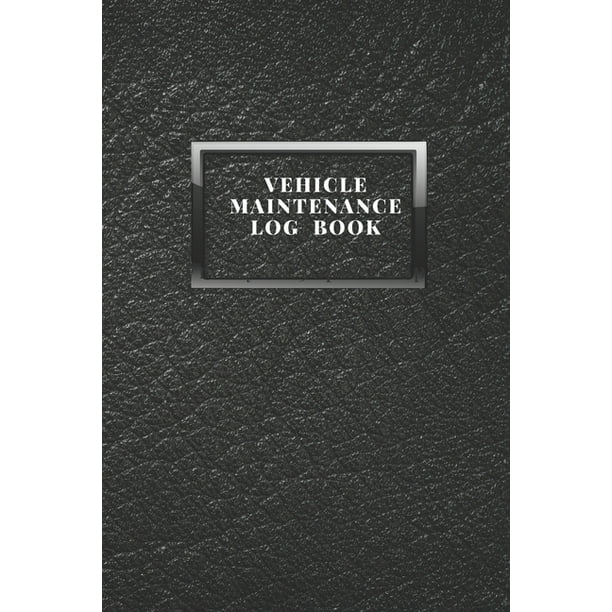 Vehicle Maintenance Logbook Service and Repair