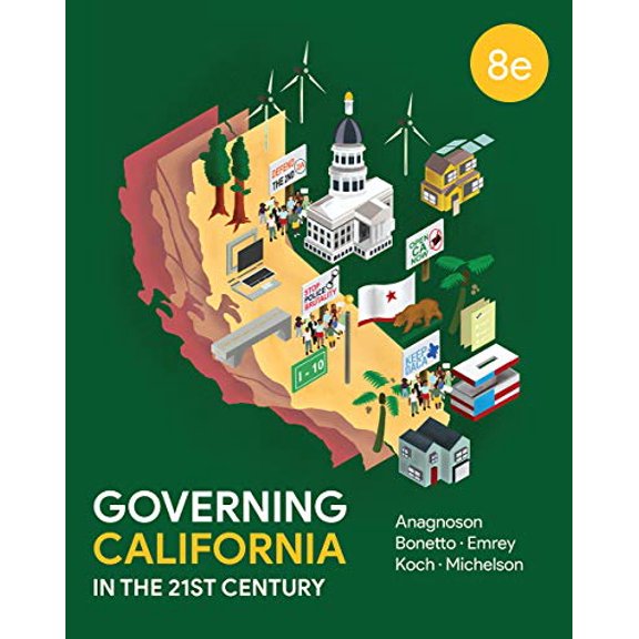 Pre-Owned Governing California in the Twenty-First Century (Paperback) 0393539237 9780393539233