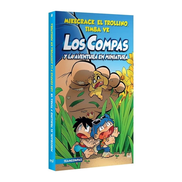 Mikecrack, El Trollino y Timba Vk Teamcompas Los Compas y la Aventura en Miniatura