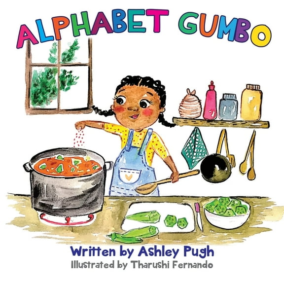 Alphabet Gumbo: A Journey Through Louisiana for Young Readers, (Paperback)