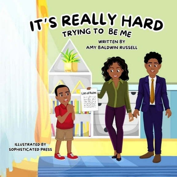 Sometimes It's Really Hard Trying To Be Me, (Paperback)