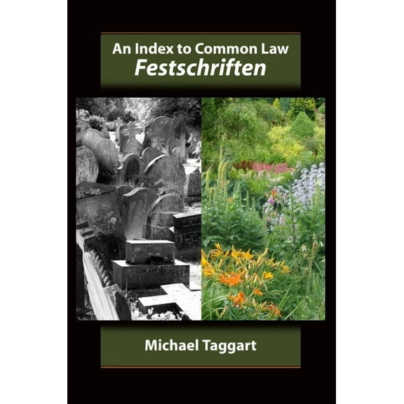 An Index to Common Law Festschriften, (Hardcover)