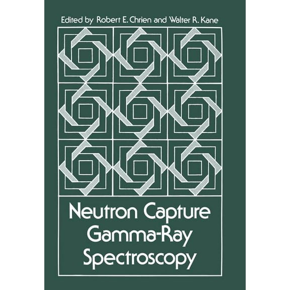 Neutron Capture Gamma-Ray Spectroscopy, (Paperback)