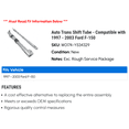thumbnail image 2 of Automatic Transmission Shift Tube - Compatible with 1997 - 2003 Ford F-150 (without Rough Service Package) 1998 1999 2000 2001 2002, 2 of 2