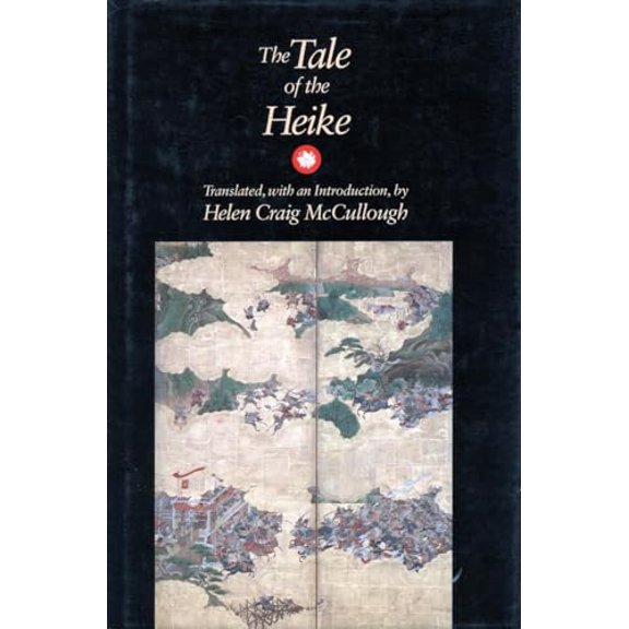 Pre-Owned The Tale of the Heike, 9780804718035, 0804718032, Paperback, First Edition edition