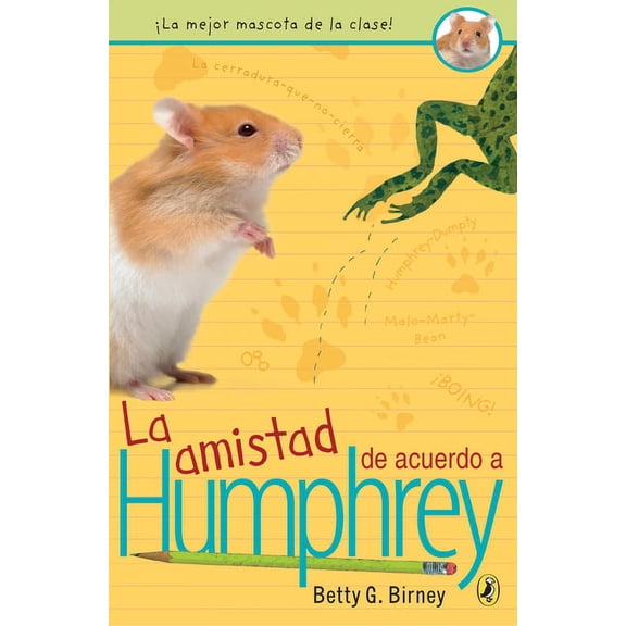 Humphrey La Amistad de Acuerdo a Humphrey, Book 2, (Paperback)
