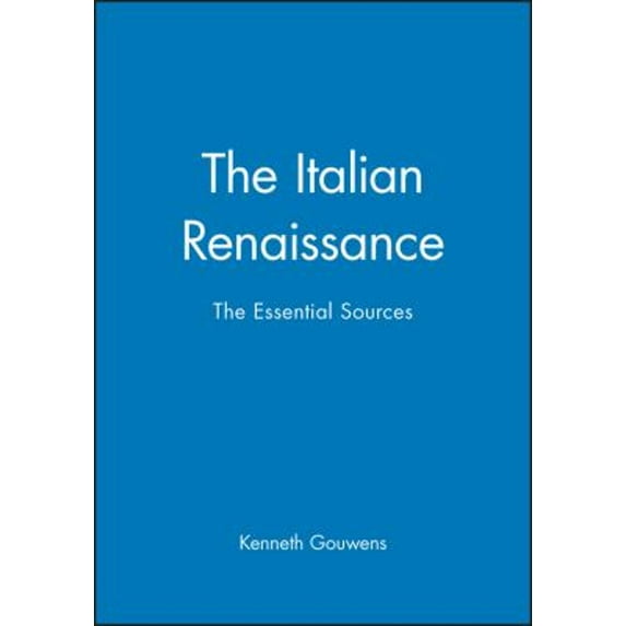 Pre-Owned The Italian Renaissance: The Essential Sources, 9780631231653, 063123165X, Paperback, 1 edition
