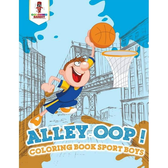Alley-Oop!: Coloring Book Sport boys, (Paperback)