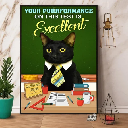 Poster Teacher Cat Your Purrformance On This Test Is Excellent Math Apple Tabl... Wall Art Unframed Prints For Home Or Office Perfect Gift For Everyone 8x12