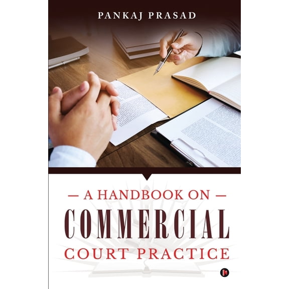 A Handbook on Commercial Court Practice (Paperback)