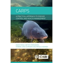 Carps: A Practical Approach to Disease Control and Health Management, (Hardcover)