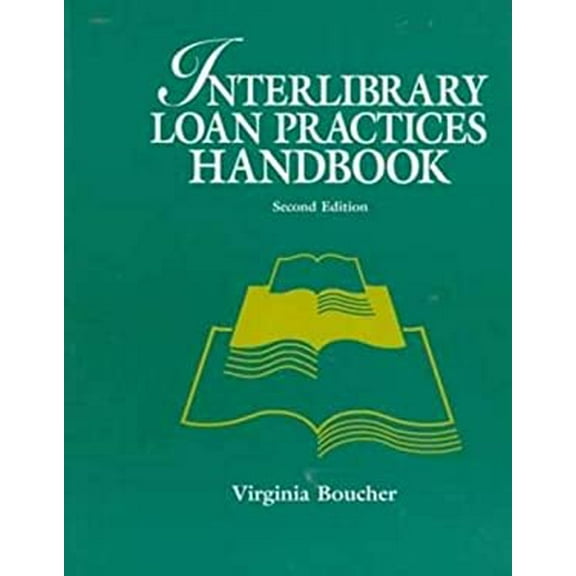Pre-Owned Interlibrary Loan Practices Handbook (Paperback) 9780838906675