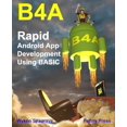 thumbnail image 1 of Pre-Owned B4a: Rapid Android App Development using BASIC (Paperback), 1 of 1