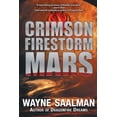 thumbnail image 1 of Pre-Owned Crimson Firestorm Mars (Paperback) 057853908X 9780578539089, 1 of 1