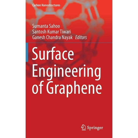 Carbon Nanostructures Surface Engineering of Graphene, (Hardcover)