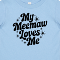 thumbnail image 4 of Inktastic My Meemaw Loves Me Grandchild Quote Boys or Girls Baby T-Shirt, 4 of 5
