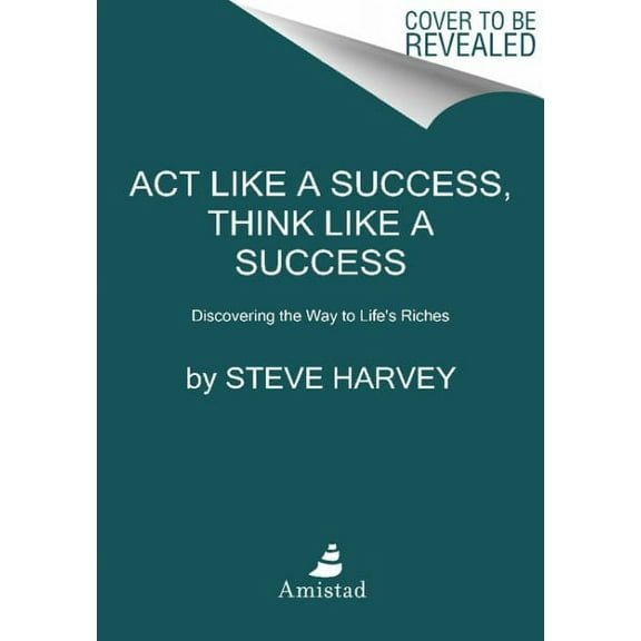 Act Like a Success, Think Like a Success