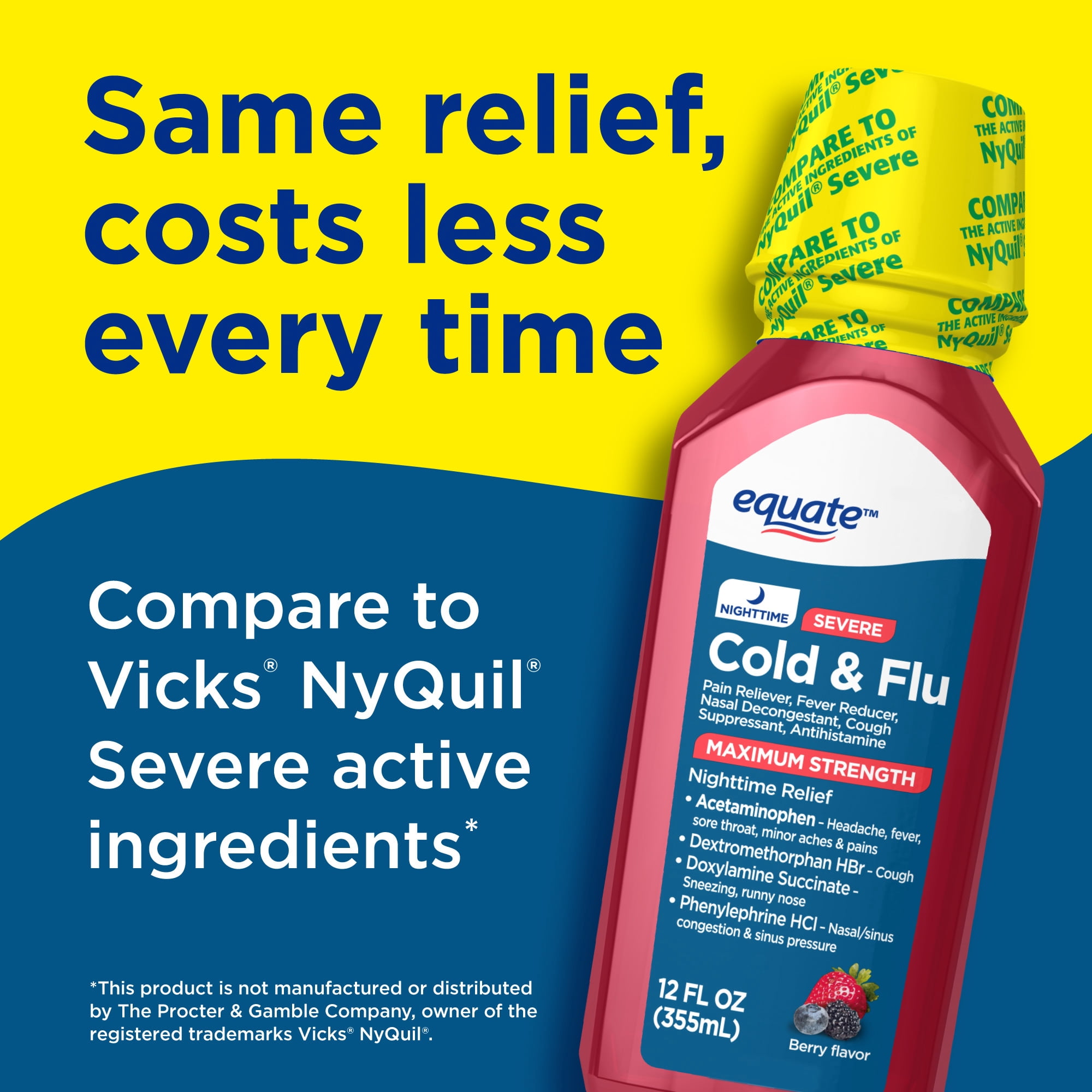 Equate Maximum Strength Night Time Cold and Flu Medicine, Berry Flavor, 12 fl oz, Cough and Cold Medicine for Adults, Compare to Vicks® NyQuil® Severe Active Ingredients
