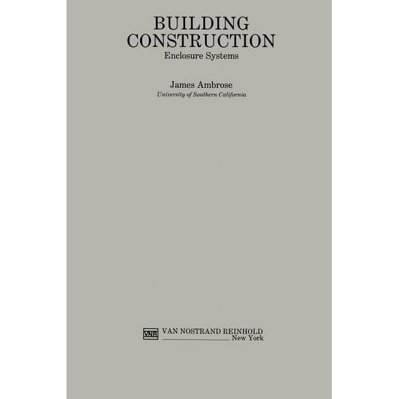 Building Construction S Building Construction, (Hardcover)