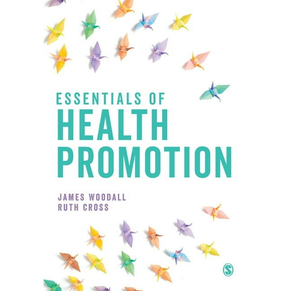 Essentials of Health Promotion, (Hardcover)