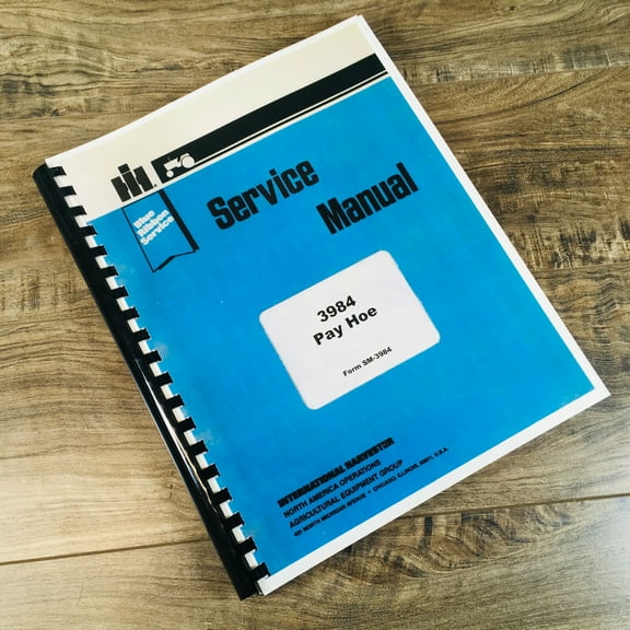 INTERNATIONAL 3984 PAY HOE EXCAVATOR SERVICE MANUAL REPAIR SHOP BOOK TRACK HOE