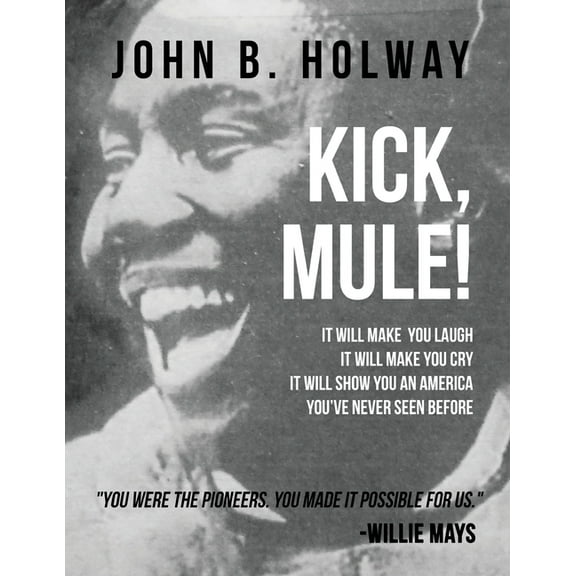 Kick Mule: Revised Edition, (Paperback)