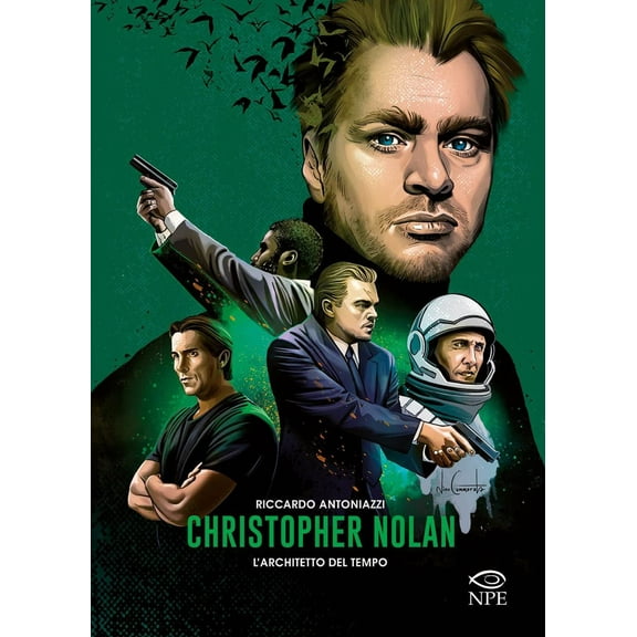 Riccardo Antoniazzi Christopher Nolan. L'architetto del tempo (Paperback)