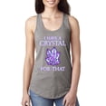 thumbnail image 1 of Wild Bobby, I Have Crystals For That Healing Stones Gemstone Chakra, Inspirational/Christian, Women Racerback Tank Top, Heather Grey, Medium, 1 of 4
