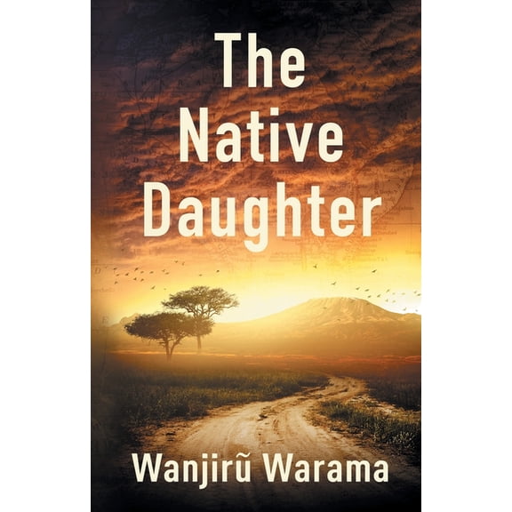 The Native Daughter, (Paperback)