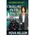 thumbnail image 1 of Crossing Over Easy (Eastwind Witches Cozy Mysteries), 1 of 2