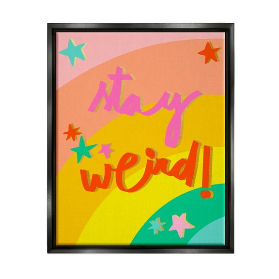 Stupell Industries Stay Weird Rainbow Stripes Inspirational Painting Black Floater Framed Art Print Wall Art, 17 x 21