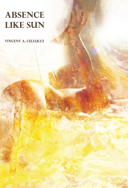 Absence Like Sun Paperback Walmart Com