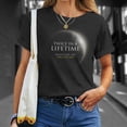 thumbnail image 4 of Solar Eclipse Twice In Lifetime 2024 Solar Eclipse TShirt, 4 of 6