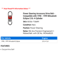 thumbnail image 2 of Power Steering Accessory Drive Belt - Compatible with 1998 - 1999 Mitsubishi Eclipse 2.0L 4-Cylinder, 2 of 2