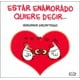 thumbnail image 1 of Estar enamorado quiere decir VR Editoras 9789876128094, 1 of 2