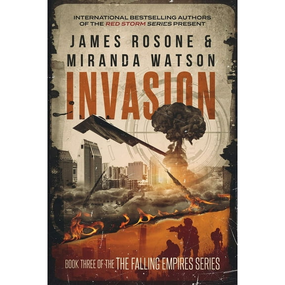 The Falling Empires Invasion, Book 3, (Paperback)