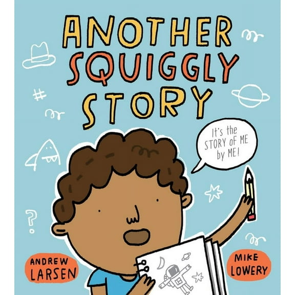 Another Squiggly Story, (Hardcover)