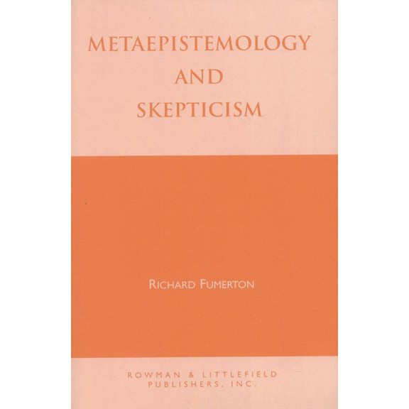Studies in Epistemology and Cognitive Th Metaepistemology and Skepticism, (Paperback)