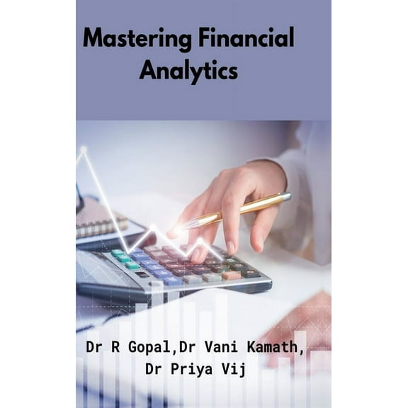 Mastering Financial Analytics, (Hardcover)