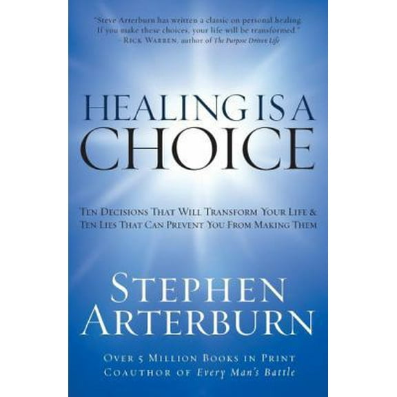 Pre-Owned Healing Is A Choice (Paperback) 0785288465 9780785288466