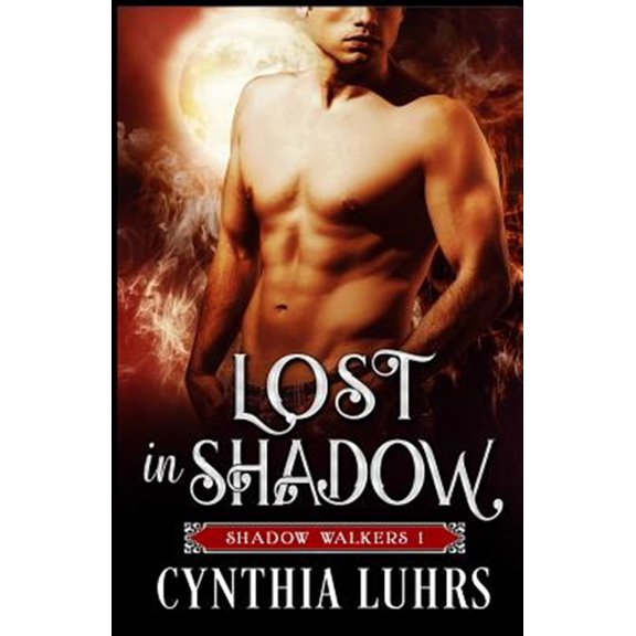 Pre-Owned Shadow Walkers Immortal Warriors Paranormal Romance: Lost in Shadow: A Shadow Walkers Novel (Paperback)