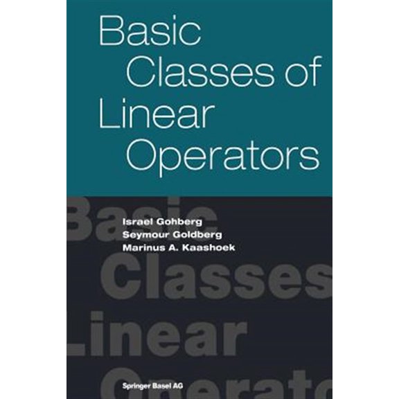 Pre-Owned Basic Classes of Linear Operators
