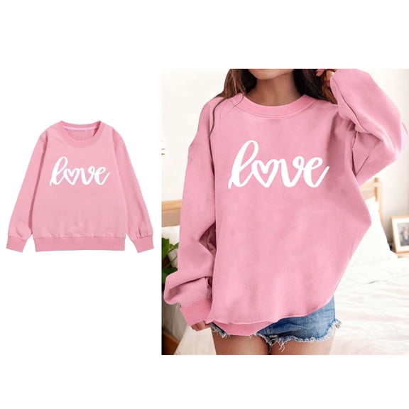 Sweatshirt Kids Valentines Sweatshirt Long Sleeve Casual Love Letter Print Sweatshirts Crew Neck Pullover Sweatshirt Clothes for 8-9 Years Old Girls