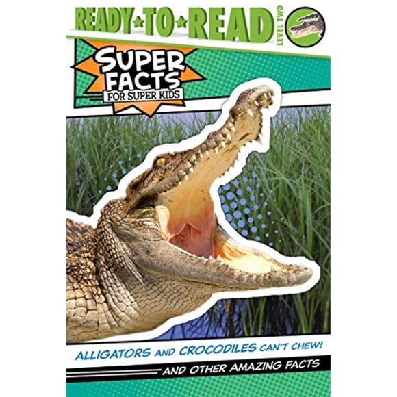 Les Crocodiles et les Alligators Ne Peuvent Pas Mâcher!
