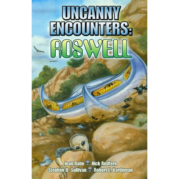 Uncanny Encounters: Roswell (Paperback)