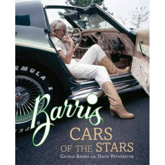 Pre-Owned Barris Cars of the Stars (Hardcover) 0760332223 9780760332221