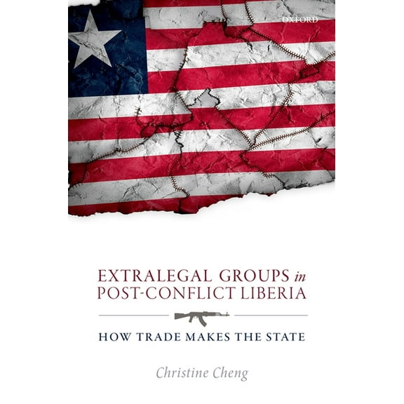 Extralegal Groups Post-Conf Liberia C, (Hardcover)