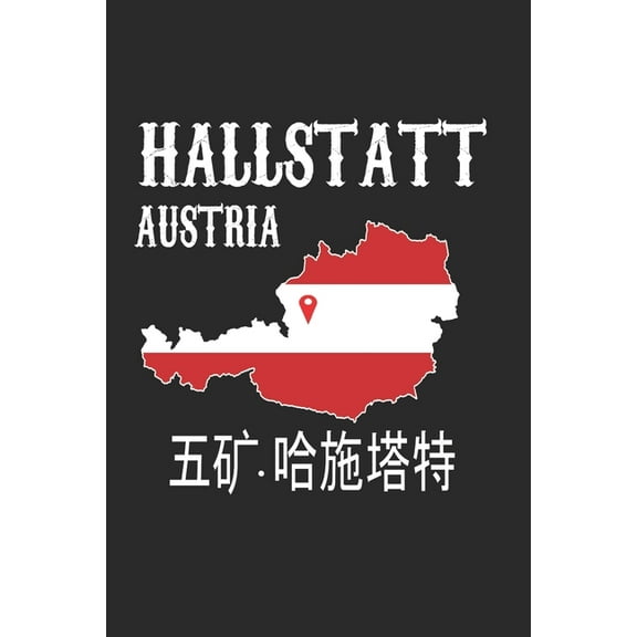 Hallstatt, Austria : A place in Austria and China (Paperback)