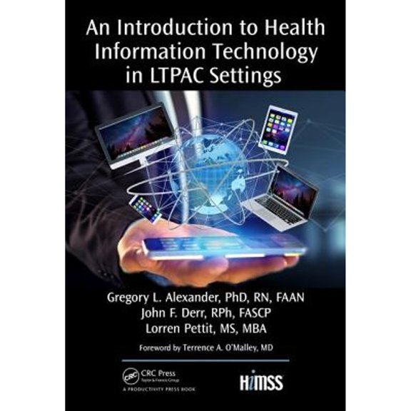 Pre-Owned An Introduction to Health Information Technology in LTPAC Settings (Hardcover) 1138039144 9781138039148